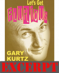 (image for) Forced Thought video DOWNLOAD (Excerpt of Let's Get Flurious by Gary Kurtz)