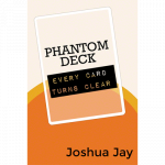 (image for) Phantom Deck by Joshua Jay and Vanishing, Inc. - Trick