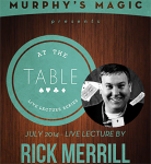(image for) At The Table Live Lecture - Rick Merrill July 16th 2014 video DOWNLOAD