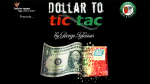 (image for) Dollar to Tic Tac by Twister Magic - Trick