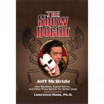 (image for) The Show Doctor [Paper Back] by Jeff McBride - Book