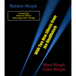 (image for) Rubber Morph by Joe Rindfleish - Video DOWNLOAD