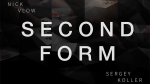 (image for) Second Form By Nick Vlow and Sergey Koller Produced by Shin Lim - DVD