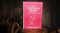 (image for) Give a Magician Enough Rope... and He'll do a Trick! (Limited/Out of Print) by Lewis Ganson - Book