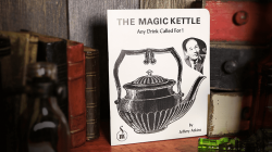 (image for) The Magic Kettle (Any Drink Called For!) by Jeffery Atkins - Book