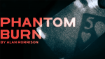 (image for) Phantom Burn by Alan Rorrison - DVD