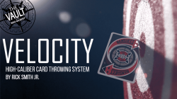 (image for) The Vault - Velocity: High-Caliber Card Throwing System by Rick Smith Jr. video DOWNLOAD