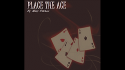(image for) Place the Ace by Matt Pilcher video DOWNLOAD