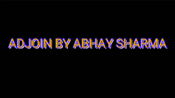 (image for) ADJOIN by Abhay Sharma video DOWNLOAD