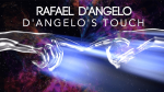 (image for) D'Angelo's Touch (Book and 15 Downloads) by Rafael D'Angelo - Book
