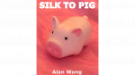 (image for) Silk To Pig by Alan Wong - Trick