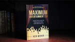 (image for) Maximum Entertainment 2.0: Expanded & Revised by Ken Weber - Book