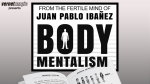 (image for) Body Mentalism by Juan Pablo Ibaez - Book