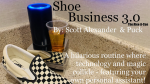 (image for) Shoe Business 3.0 by Scott Alexander & Puck - Trick