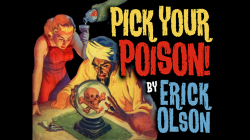 (image for) Bill Abbott Magic: Pick Your Poison (Gimmicks and Online Instructions) by Erick Olson - Trick
