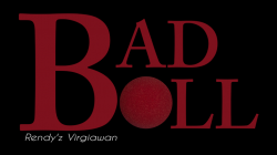 (image for) Bad Ball by Rendy'z Virgiawan video DOWNLOAD