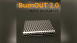 (image for) BURNOUT 2.0 CARBON DARK CHOCOLATE by Victor Voitko (Gimmick and Online Instructions) - Trick