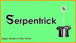 SerpenTrick by Quique Marduk (image for) SerpenTrick by Quique Marduk
