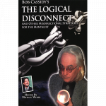 (image for) The Logical Disconnect by Bob Cassidy - AUDIO DOWNLOAD