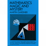 (image for) Mathematics, Magic & Mystery by Martin Gardner - Book