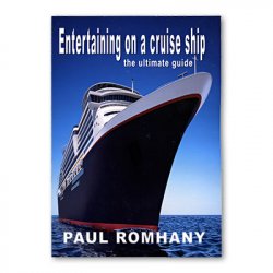 (image for) Entertaining on Cruise Ships by Paul Romhany - Book