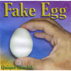(image for) Fake Egg by Quique Marduk - Trick