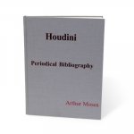 (image for) Houdini Periodical Bibliography by Arthur Moses - Book