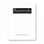 (image for) Illusion Works Volume 1 by Rand Woodbury - Book