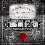 (image for) BIGBLINDMEDIA Presents Nothing but the Truth (Download and Gimmicks) by Cameron Francis - DVD