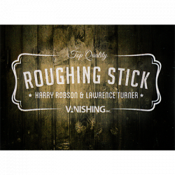 (image for) Roughing Sticks by Harry Robson and Vanishing Inc. - Trick