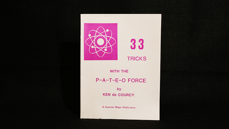 33 Tricks with the Pateo Force by Ken de Courcy - Book
