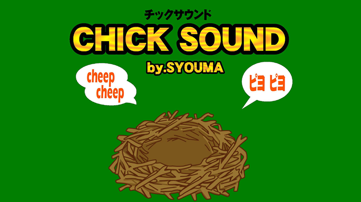 (image for) Chick Sound Set by Tejinaya Magic - Trick - Click Image to Close