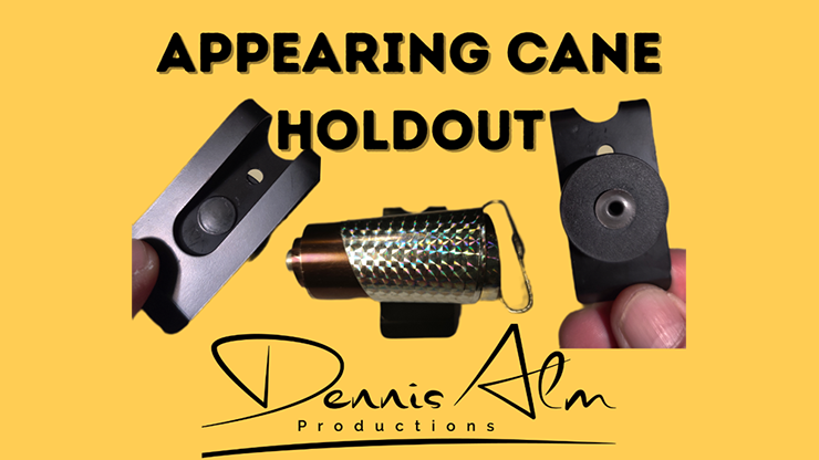 Appearing Cane Holdout by Dennis Alm - Trick