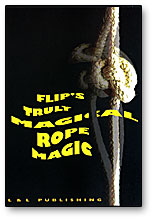 (image for) Flip's Truly Magical Rope Magic - DVD