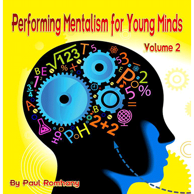 (image for) Mentalism for Young Minds Vol. 2 by Paul Romhany - Book - Click Image to Close