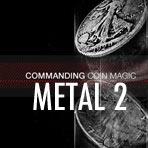 (image for) Metal 2: Commanding Coin Magic by Eric Jones