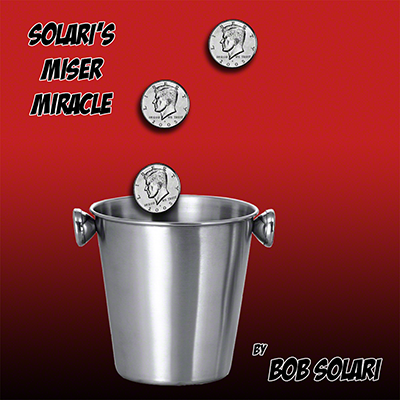 (image for) Solari's Miser Miracle by Bob Solari - Trick - Click Image to Close