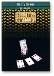 (image for) 3 Card Monte 2000 by Henry Evans - Trick