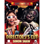 (image for) Director's Cut 2 Horror w/Online Instructions by Simon Shaw and Alakazam Magic - Trick