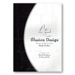 (image for) Titanas Magic Presents - 4E Illusion Design by Mark Parker - Book