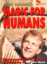 (image for) Magic For Humans by Frank Balzerak video DOWNLOAD