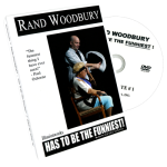 (image for) Rand Woodbury Has To Be The Funniest Magician by Rand Woodbury - DVD