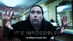 (image for) It's Impossible by Miguel Angel Gea video DOWNLOAD