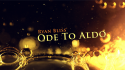 (image for) Ode To Aldo by Ryan Bliss video DOWNLOAD