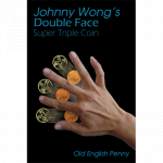 (image for) Double Face Super Triple Coin - Old English Penny (w/DVD) by Johnny Wong - Trick