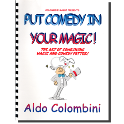 (image for) Put Comedy in Your Magic (Spiral Bound) by Aldo Colombini - Book