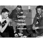 (image for) Gambler VS Gambler by Peter Woerde and Vanishing Inc - DVD
