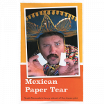 (image for) Mexican Paper Tear by Scott Alexander - Trick