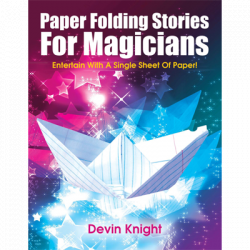(image for) Paper Folding Stories for Magicians by Devin Knight - eBook DOWNLOAD