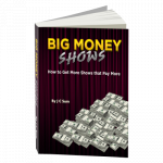 (image for) Big Money Shows by JC Sum - Book